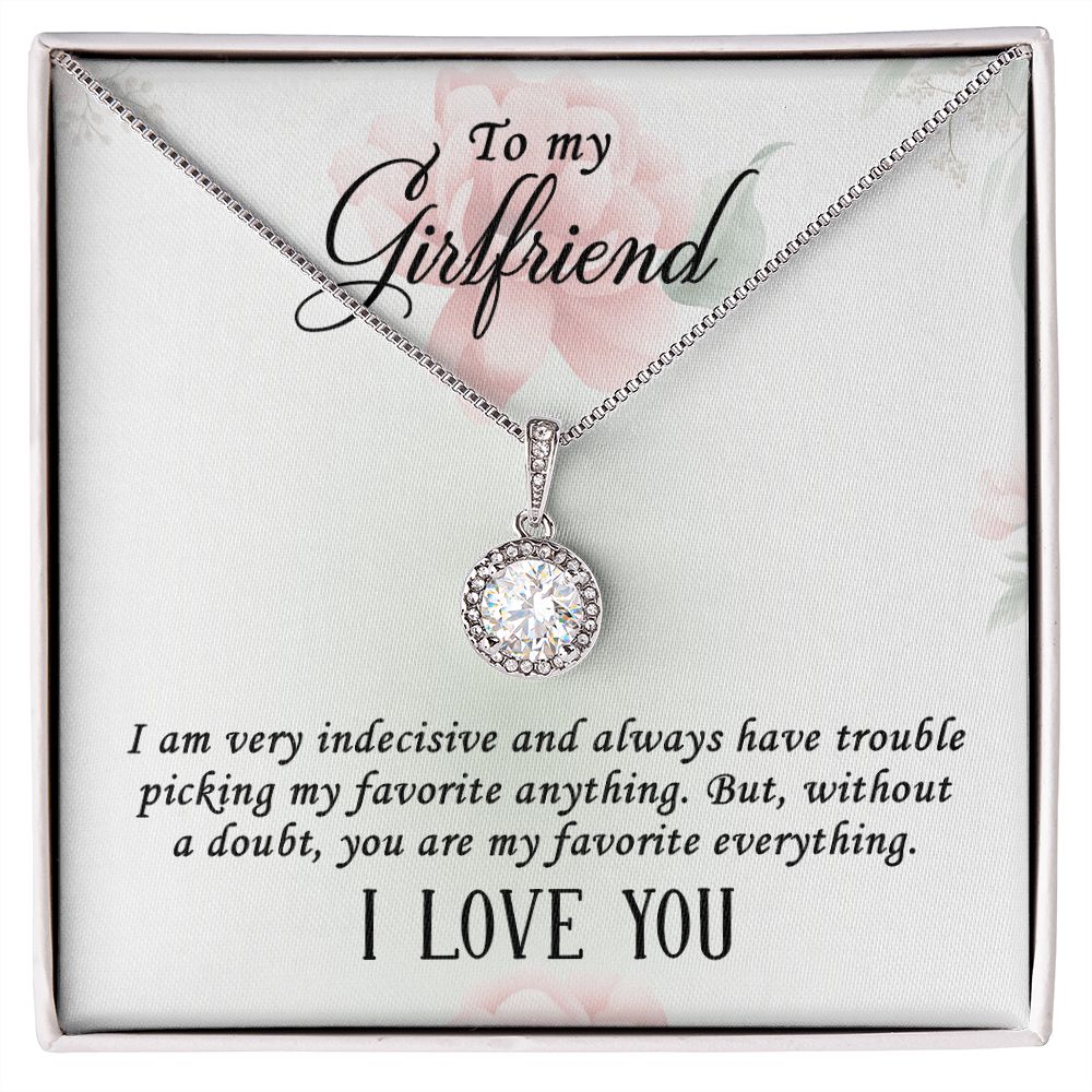 To my girlfriend-I AM VERY INDECISIVE Eternal Hope Necklace -