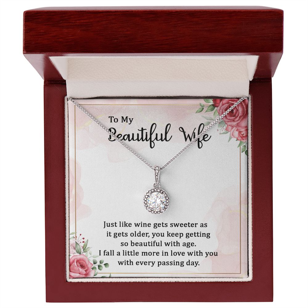 To my beautiful wife wine gets sweeter Eternal Hope Necklace -