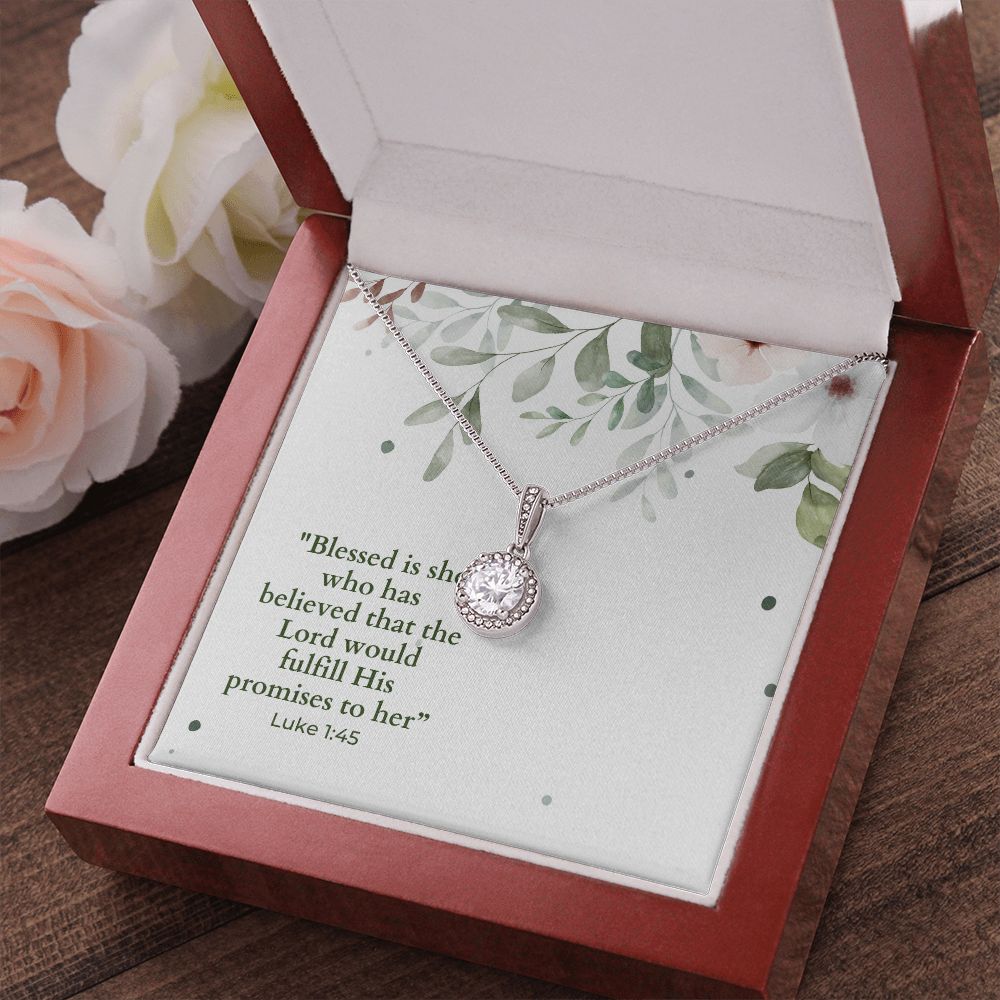 Luke 1_45 Eternal Hope Necklace -