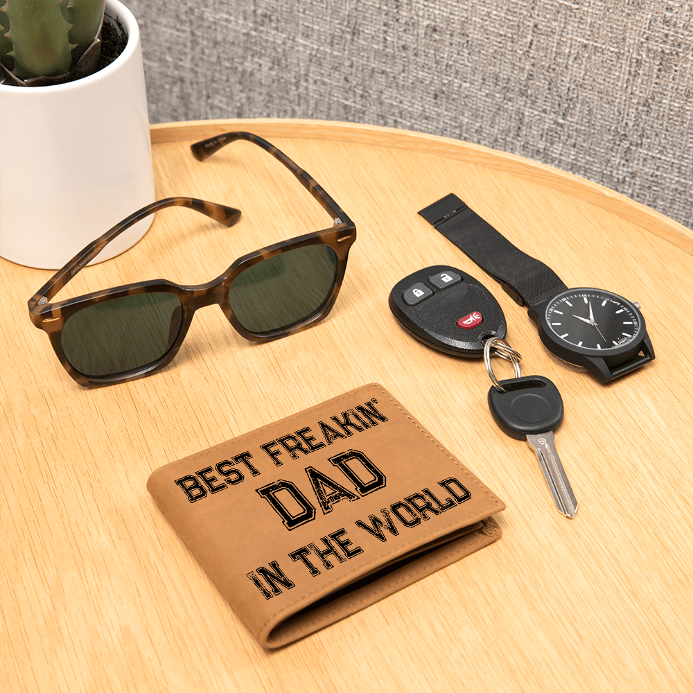 Best Freakin' Dad in the World Leather Wallet – Gift for Dad or Husband