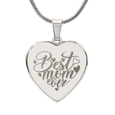 Best Mom Ever Engraved Heart Necklace With Personalized Message