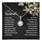 To My Soulmate - I am very lucky to have a true friend and best life partner like you Eternal Hope Necklace -