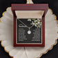 To My Soulmate - I am very lucky to have a true friend and best life partner like you Eternal Hope Necklace -