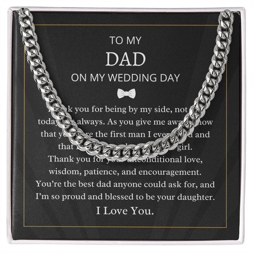 To My Dad On My Wedding Day Cuban Link Necklace For Men DAD M49