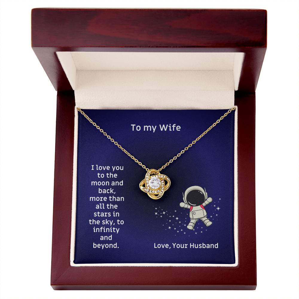 To  My Wife, I Love You To The Moon And Back Love Knot Necklace Birthday, Anniversary, Valentine's or Christmas Gift for the Wife M67_Wife