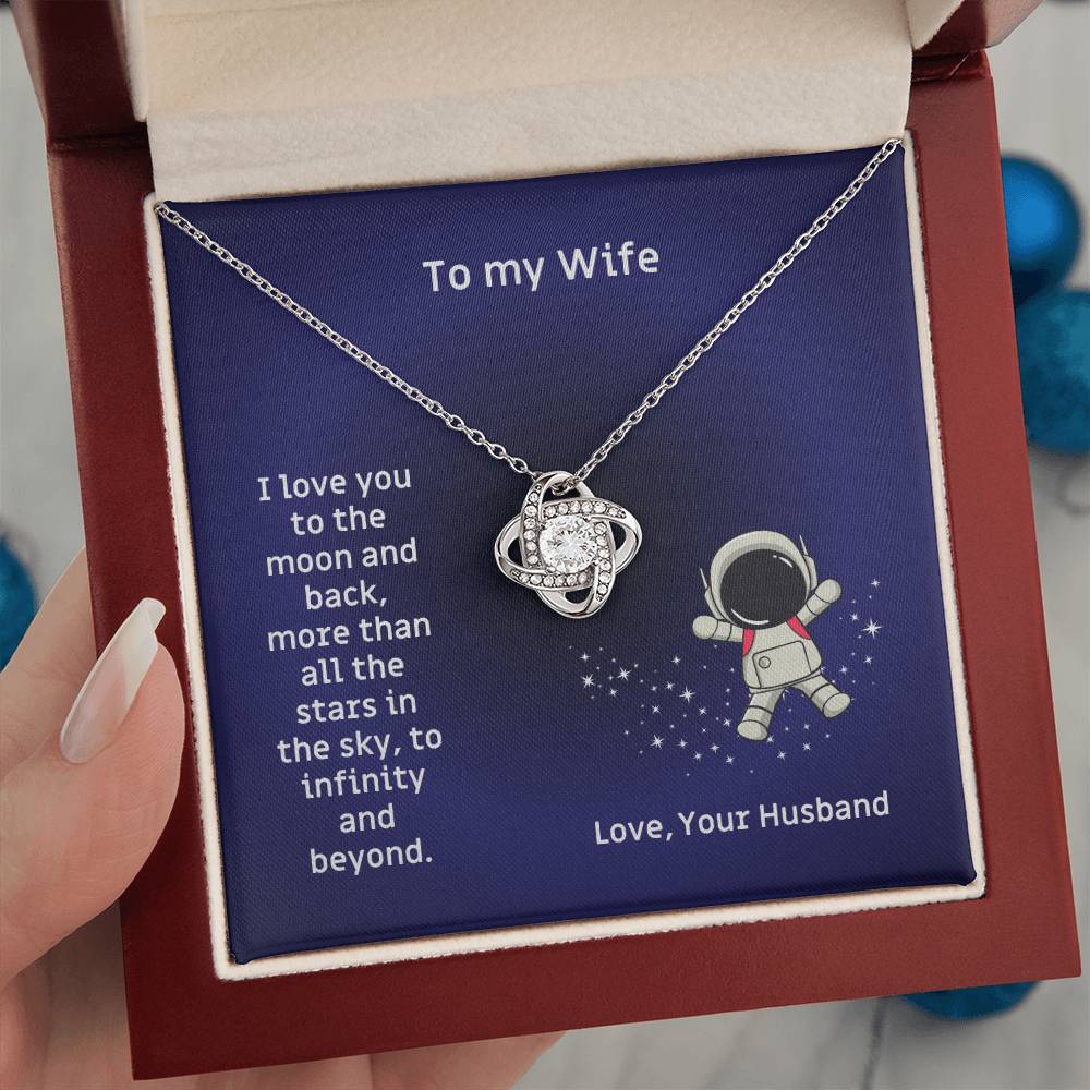 To  My Wife, I Love You To The Moon And Back Love Knot Necklace Birthday, Anniversary, Valentine's or Christmas Gift for the Wife M67_Wife