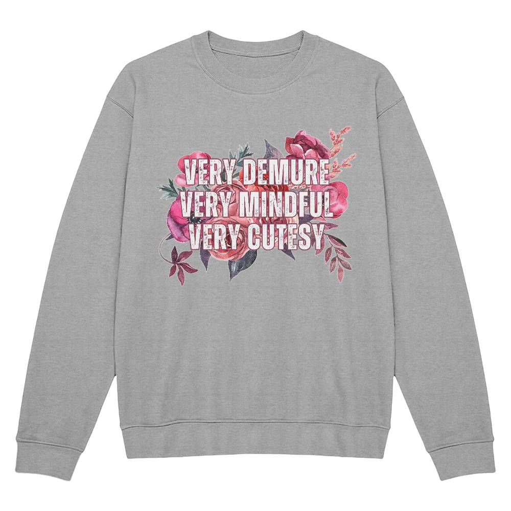 Trending "Very Demure, Very Mindful, Very Cutesy" Floral Print  Bella + Canvas Crewneck Sweatshirt