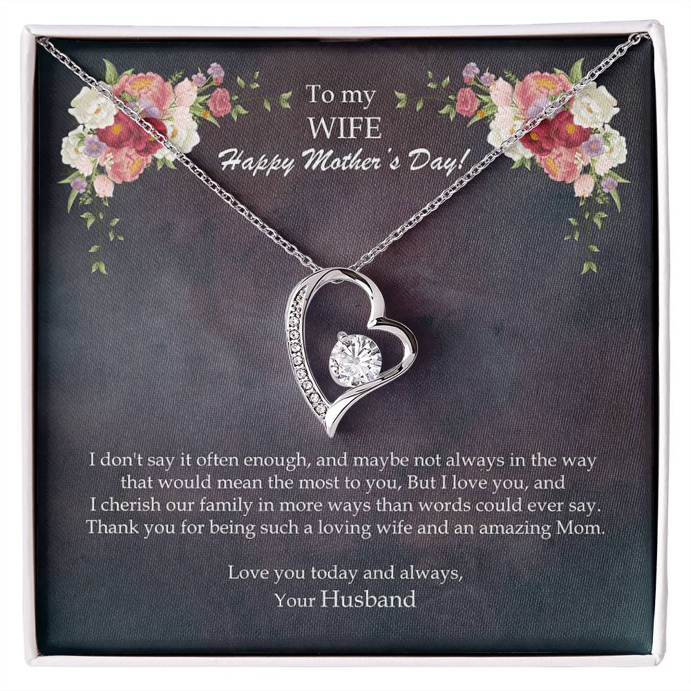 To My Loving WIFE and an Amazing MOM - Happy Mother's Day! Forever Love Heart Necklace Gift from Husband FLHN_M66MOM