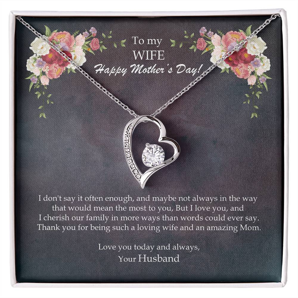 To My Loving WIFE and an Amazing MOM - Happy Mother's Day! Forever Love Heart Necklace Gift from Husband FLHN_M66MOM