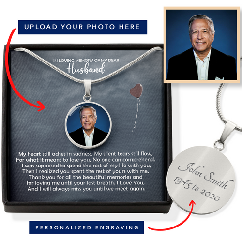 In Loving Memory of My Dear Husband - Personalized Photo Necklace - BUCGNMem03