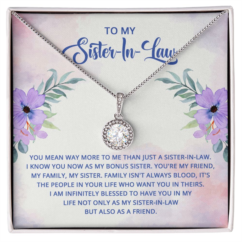 To My Sister-In-Law - I know you now as my bonus sister Eternal Hope Necklace -