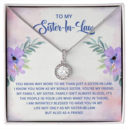 To My Sister-In-Law - I know you now as my bonus sister Eternal Hope Necklace -