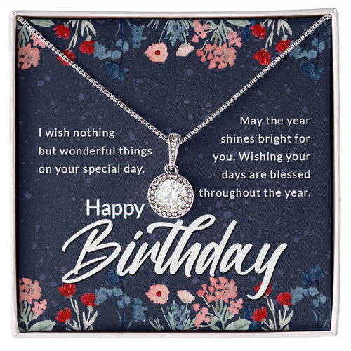 Happy Birthday Eternal Hope Necklace -