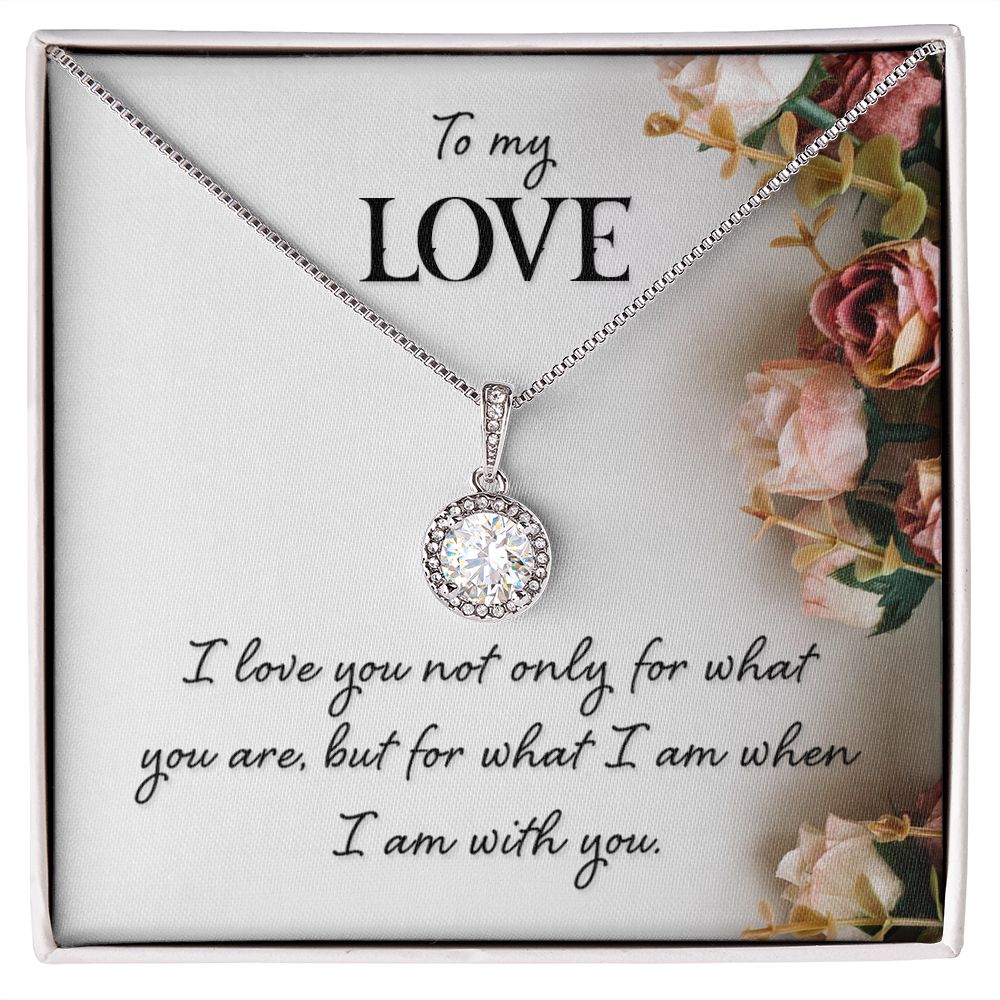 To my love-I love you not only Eternal Hope Necklace -
