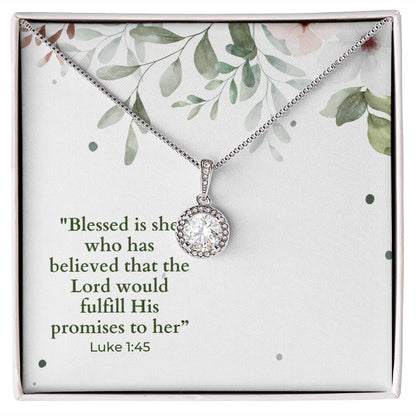 Luke 1_45 Eternal Hope Necklace -