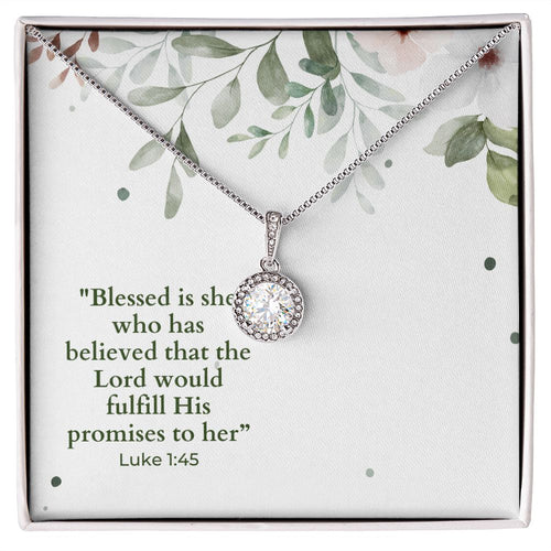 Luke 1_45 Eternal Hope Necklace -