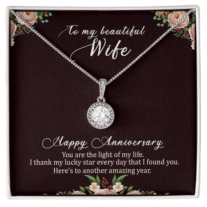 To my beautiful wife happy anniversary Eternal Hope Necklace -