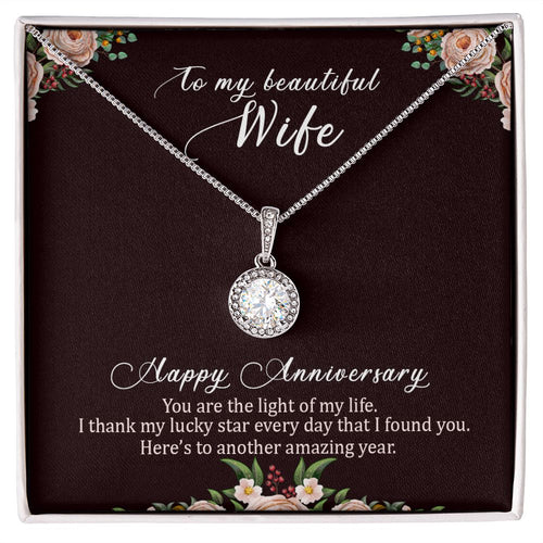 To my beautiful wife happy anniversary Eternal Hope Necklace -