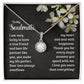To My Soulmate - I am very lucky to have a true friend and best life partner like you Eternal Hope Necklace -
