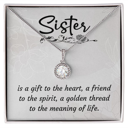 A sister is a gift Eternal Hope Necklace -