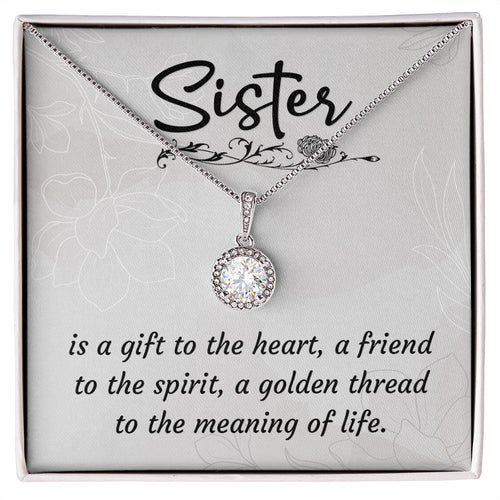 A sister is a gift Eternal Hope Necklace -