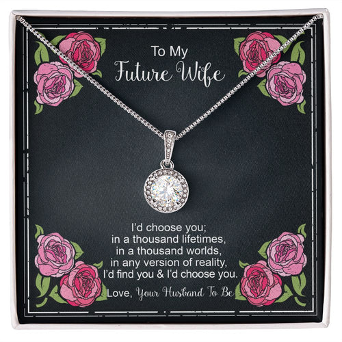 Floral Card 1 - Fiancee Thousand Lifetimes Eternal Hope Necklace -