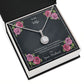 Flowers Message Card 1a Eternal Hope Necklace -