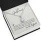 To my Girlfriend-I choose you Eternal Hope Necklace -