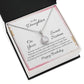 To My Daughter - Nobody can give to the world Eternal Hope Necklace -