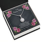 Floral Card 1 - Fiancee Thousand Lifetimes Eternal Hope Necklace -