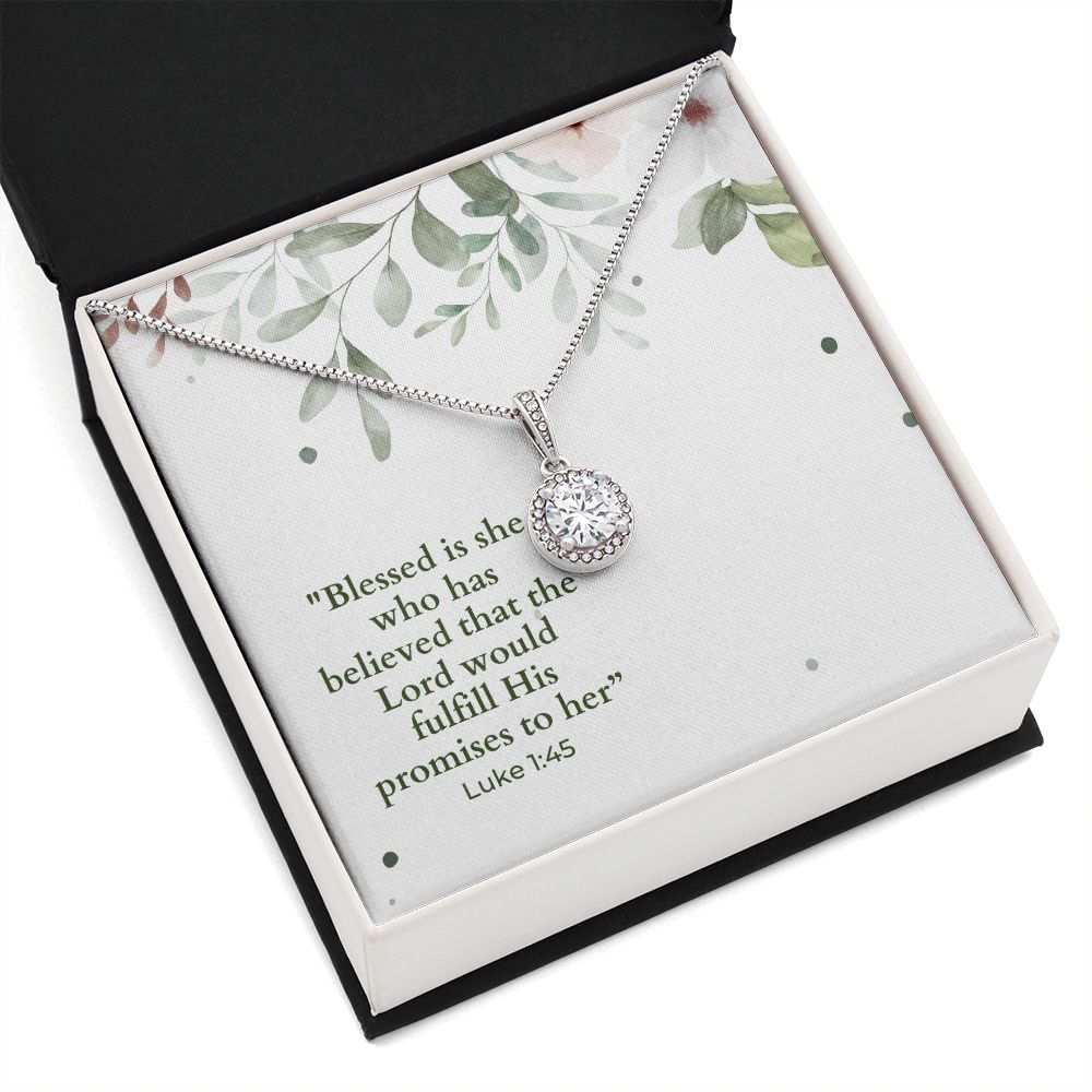 Luke 1_45 Eternal Hope Necklace -