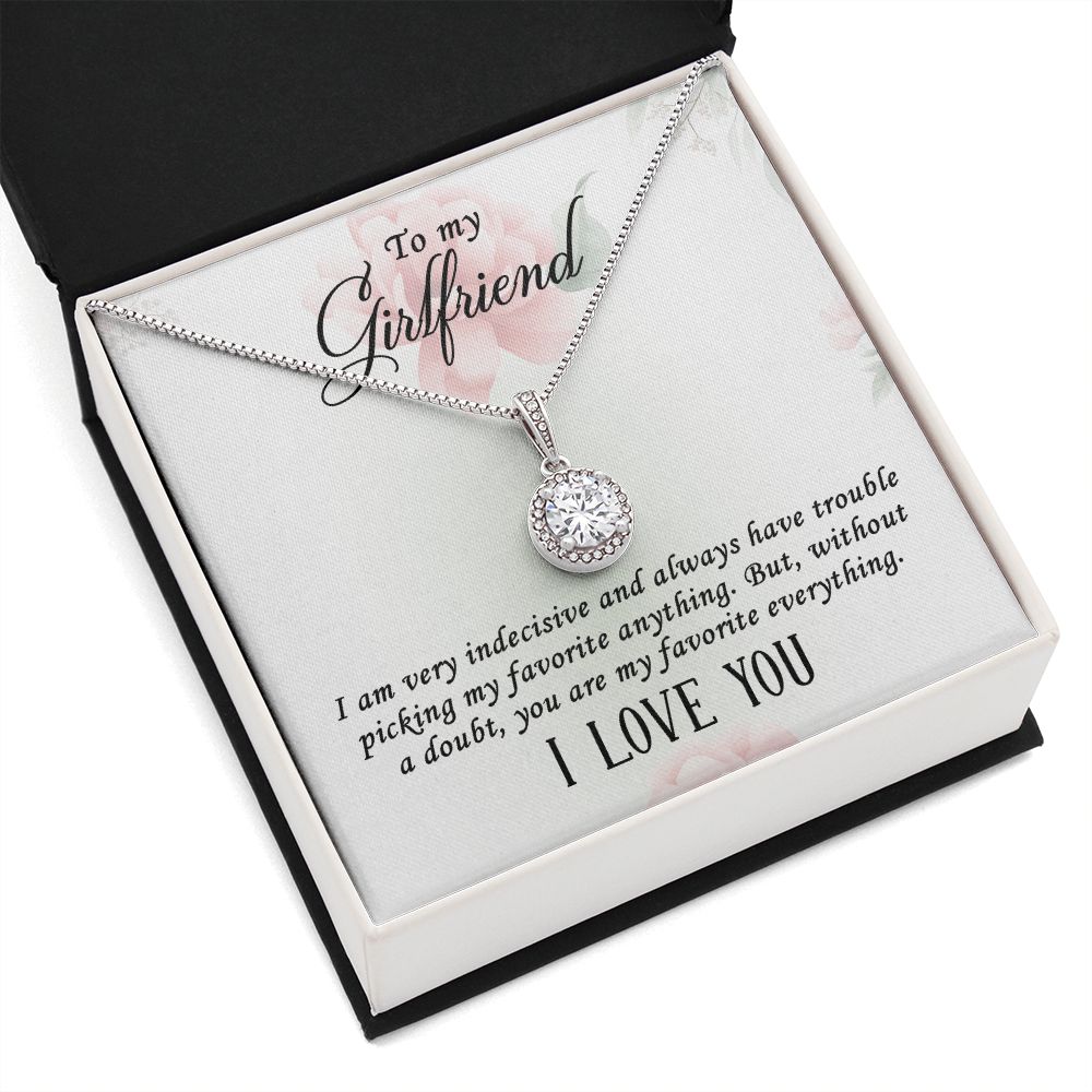 To my girlfriend-I AM VERY INDECISIVE Eternal Hope Necklace -