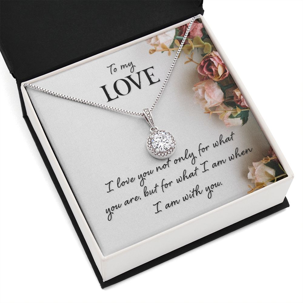To my love-I love you not only Eternal Hope Necklace -