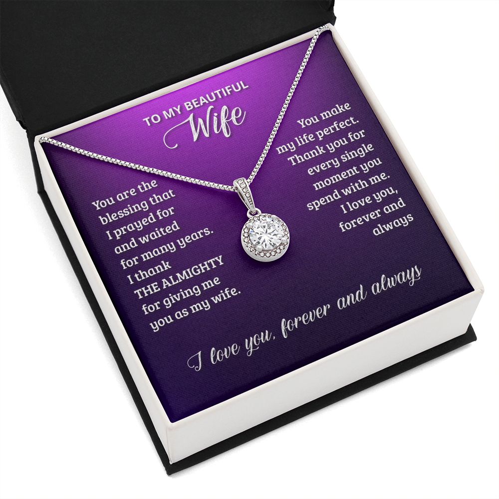 To-My-Wife---You-are-the-blessing-that-I-prayed-for-and-waited-for-many-years Eternal Hope Necklace -