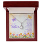 To-My-Sister---Distance-never-separates-two-hearts-that-really-care Eternal Hope Necklace -