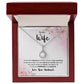 To My Wife - I know the distance is hard Eternal Hope Necklace -