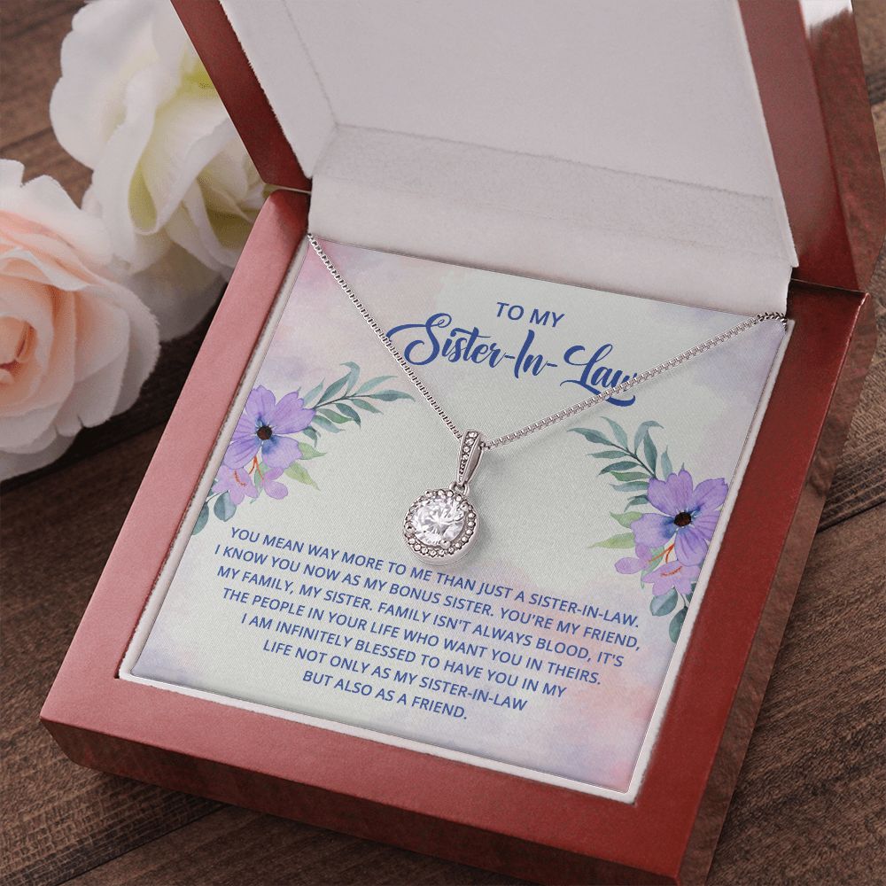 To My Sister-In-Law - I know you now as my bonus sister Eternal Hope Necklace -