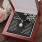 To My Soulmate - I am very lucky to have a true friend and best life partner like you Eternal Hope Necklace -