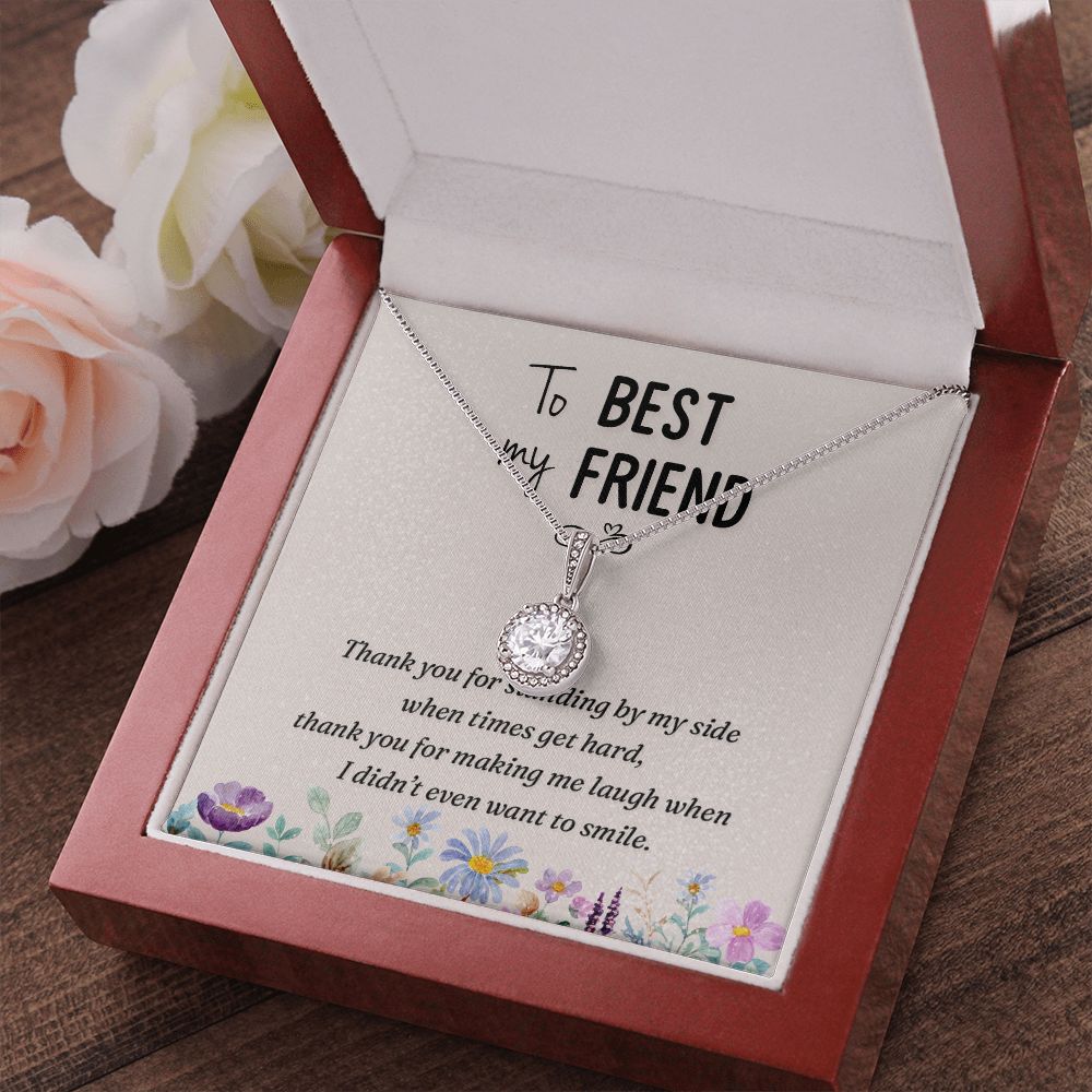 To my best friend-Thank you Eternal Hope Necklace -