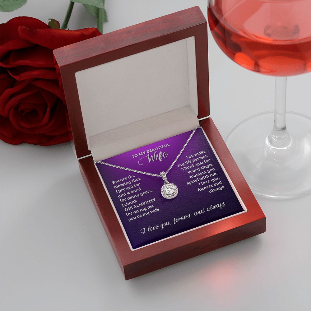 To-My-Wife---You-are-the-blessing-that-I-prayed-for-and-waited-for-many-years Eternal Hope Necklace -