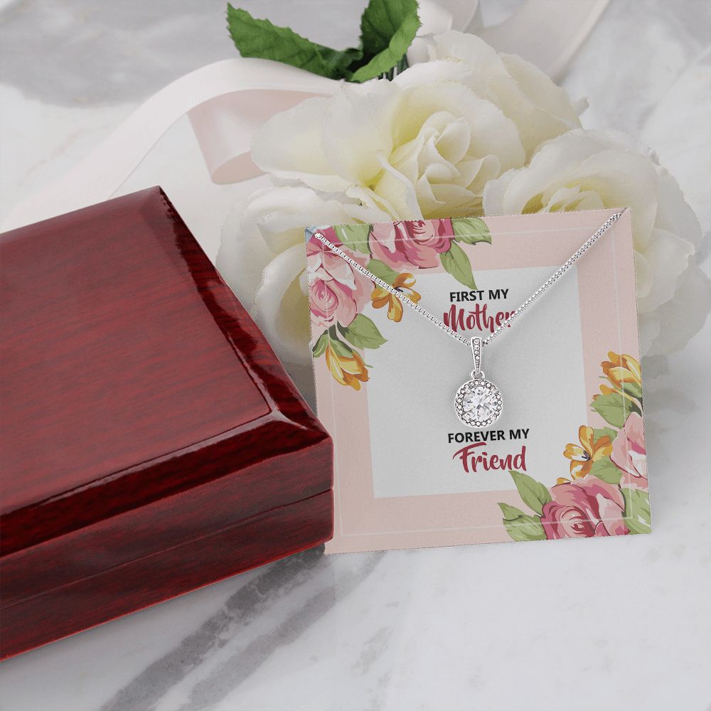 First My Mother Forever My Friend Eternal Hope Necklace -