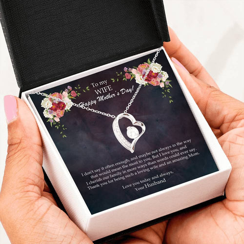 To My Loving WIFE and an Amazing MOM - Happy Mother's Day! Forever Love Heart Necklace Gift from Husband FLHN_M66MOM