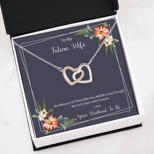 Interlocking Hearts Necklace - Future Wife -No Measure Of Time
